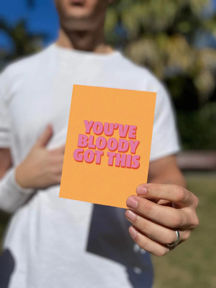 You've Bloody Got This - Cream & Orange Life Events Greeting Card