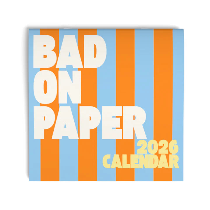 2026 Bad on Paper Calendar (Square) 21cm x 21cm