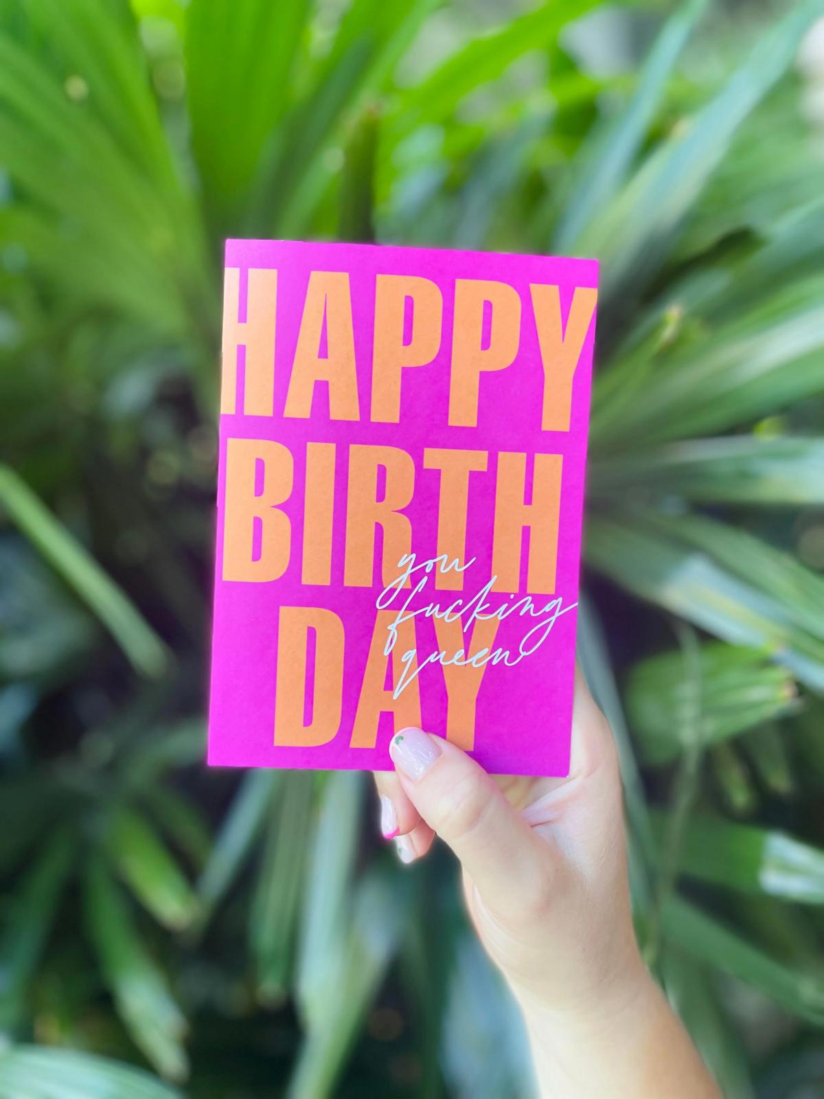 Fucking Queen - Pink & Orange Birthday Greeting Card - Sare StoreBad on PaperGreeting Cards